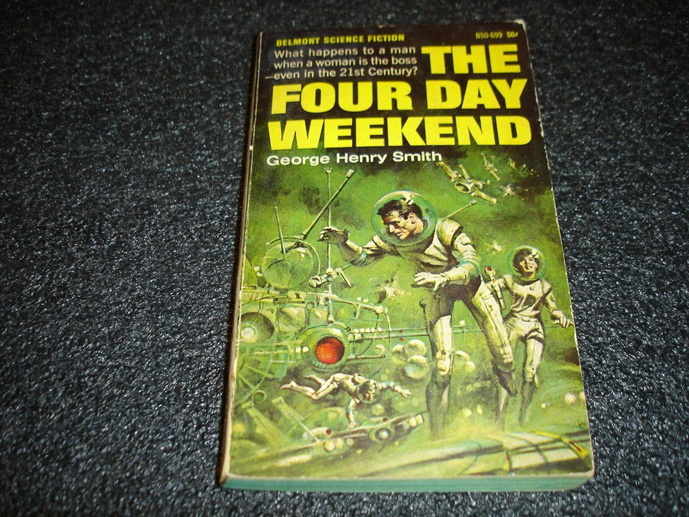 George Smith  The four day weekend