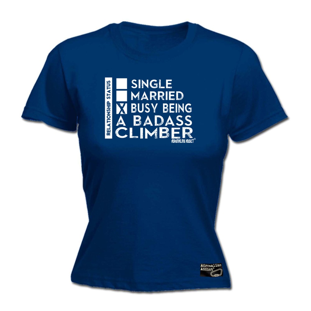 Rock Climbing Aa Relationship Status Badass Climb - Womens T Shirt Funny T-Shirt