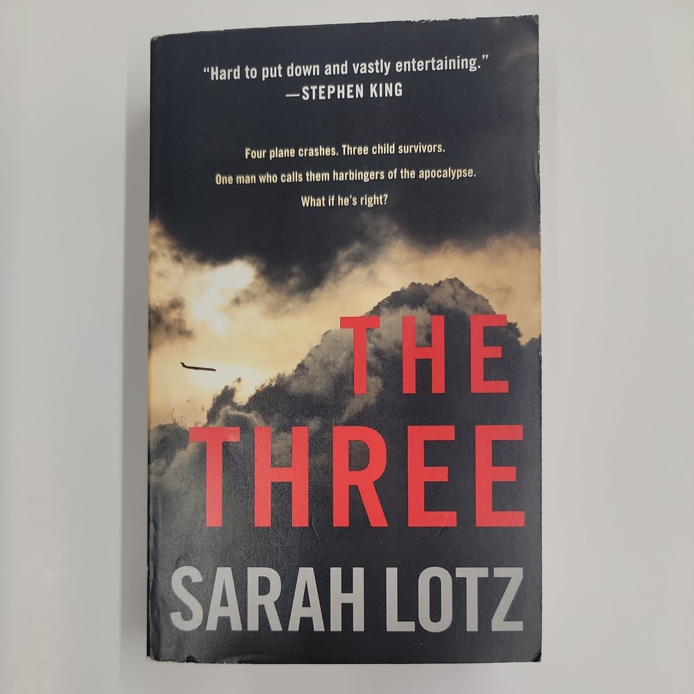The Three by Sarah Lotz (2015, Paperback) Book
