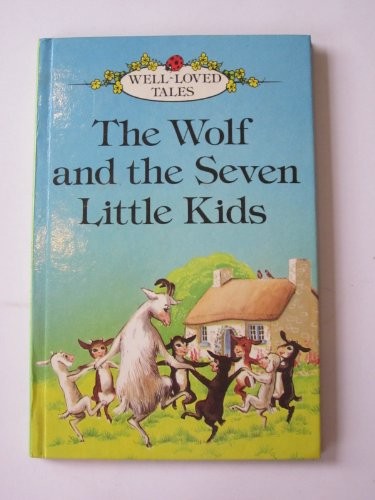 The Wolf and the Seven Little Kids (Well loved tal... by Grimm, Wilhelm HardbackFREE US DELIVERY | ISBN: 0721405924 | Quality Books