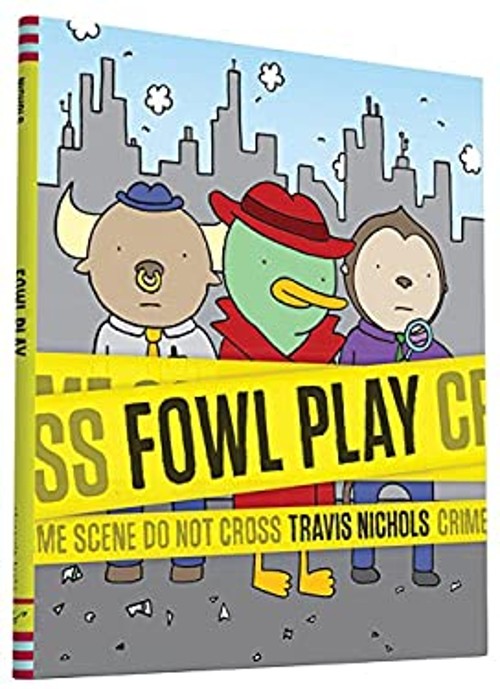 Fowl Play Hardcover Travis NicholsFree US Delivery | ISBN:1452131821