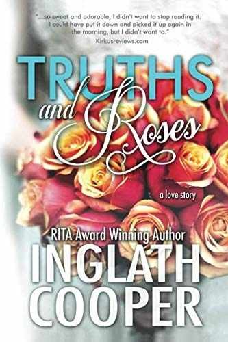 Truths and Roses - Paperback, by Cooper Inglath - Very Good
