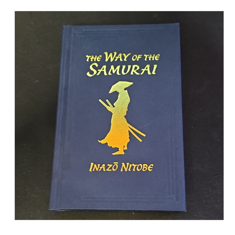 The Way of the Samurai by Inazo Nitobe, Hardcover, Blue Cover, Gilded Edges