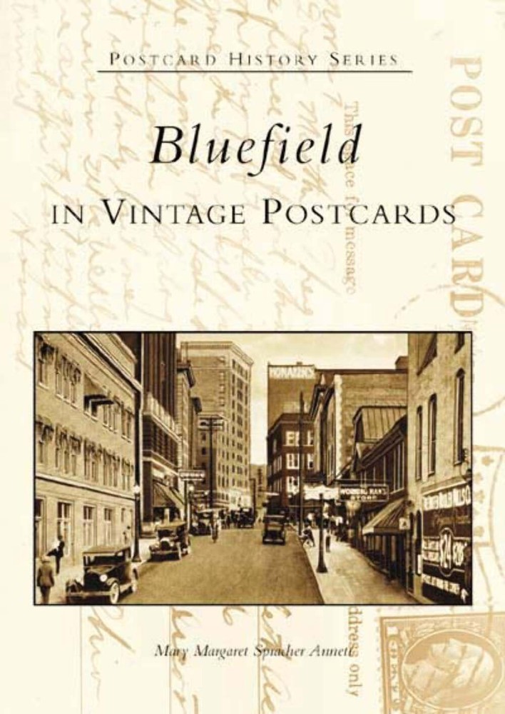 NEW Arcadia Publishing Bluefield in Vintage Postcards, WV 9780738516875 Postcard