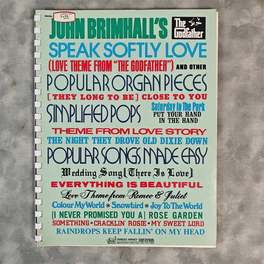1972 John Brimhall Speak Softly Love Popular Organ Pieces Song Book VG Godfather