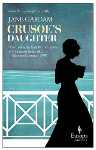Crusoe's Daughter by Jane Gardam: Used