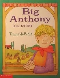 Big Anthony His Story by Tomie dePaola, Good Book