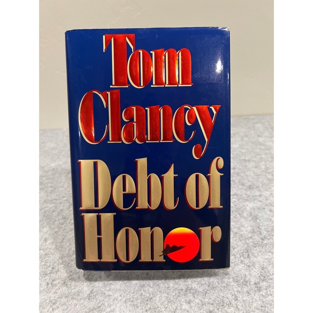 Debt of Honor by Tom Clancy - Hardcover