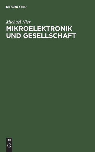 Eberhard Jobst Ehrenfried Lohr Michael Nier Man Mikroelektronik Und G (Hardback)