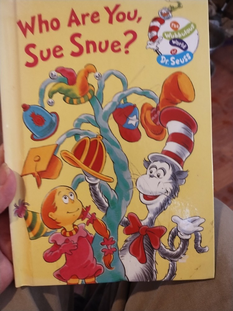 DR. SEUSS -WHO ARE YOU SUE SNUE?- (1997) BEGINNER BOOK- HARDBACK by Tish Rabe HC