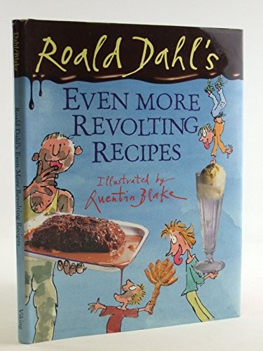 Roald Dahl's Even More Revolting Recipes by Dahl, Felicity Book The Fast FreeFREE US DELIVERY | ISBN: 0670035157 | Quality Books