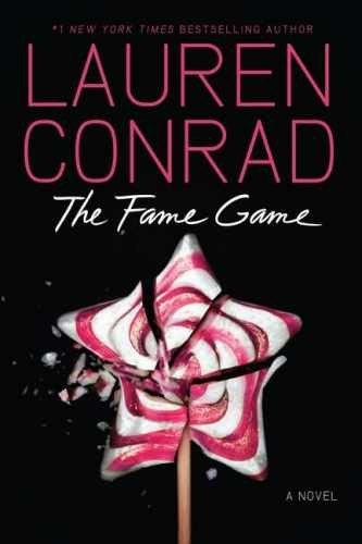 The Fame Game - Hardcover, by Conrad Lauren - Acceptable