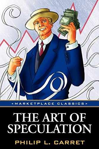 The Art of Speculation - Paperback, by Carret Philip L - Acceptable