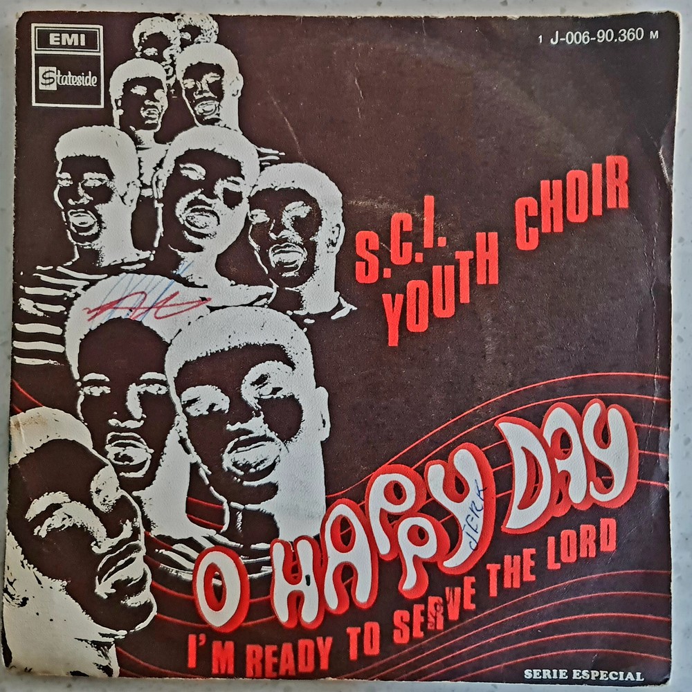 S.C.I. Youth Choir – Oh Happy Day ** Excellent Condition 1975 Spanish 7