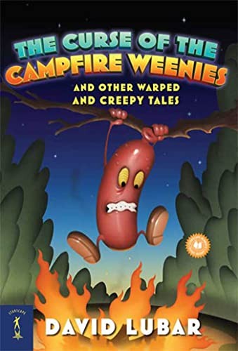 The Curse of the Campfire Weenies: And..., Lubar, David