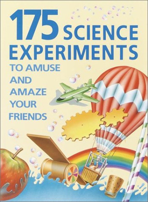 175 Science Experiments to Amuse and Amaze Your Friends Brenda WaFree US Delivery | ISBN:0394899911