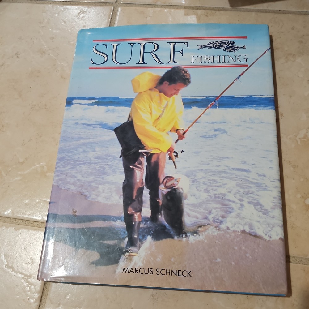 Surf Fishing by Marcus H. Schneck (1991, Hardcover) Good Condition Great Info