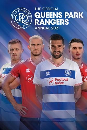 Grange Communications Lt The Official Queens Park Rangers Annual 202 (Hardback)Another great item from Rarewaves USA | Free delivery!