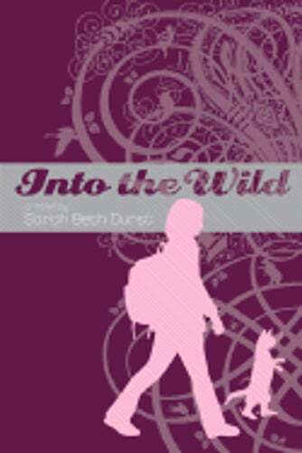 Into the Wild by Sarah Beth Durst: Used