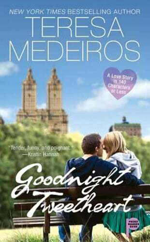Goodnight Tweetheart by Teresa Medeiros: Used