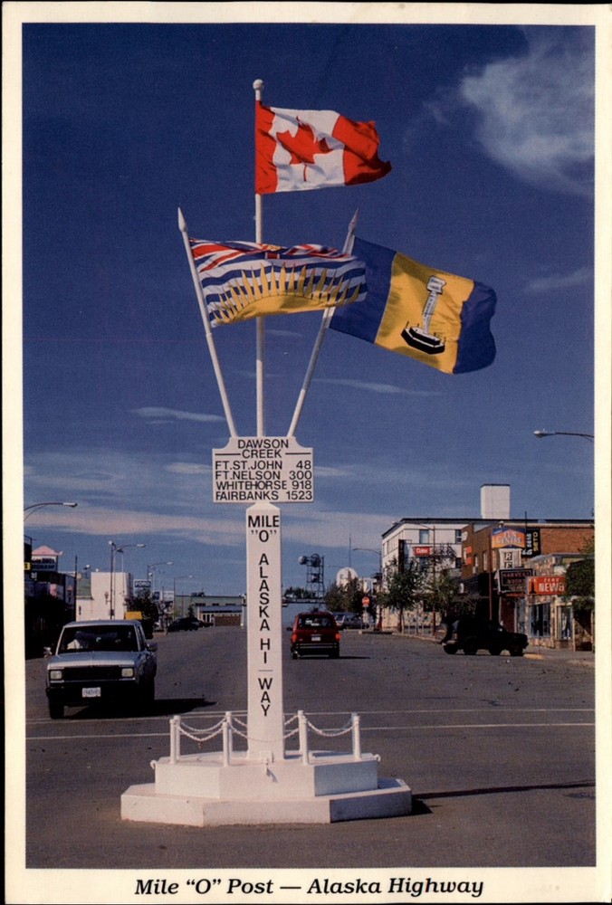 Mile O Post Alaska Highway Dawson Creek British Columbia vintage postcard m655