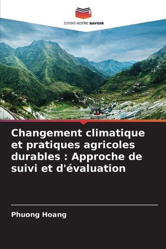Changement climatique et pratiques agricoles durables: Approche de suivi et d'?v