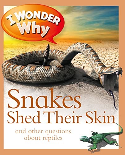 I Wonder Why Snakes Shed Their Skin..., O'Neill, Amanda