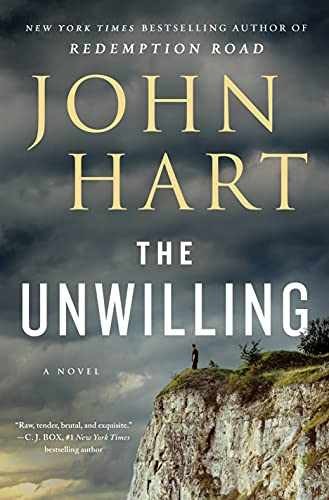 The Unwilling: A Novel - Hardcover, by Hart John - Very Good u