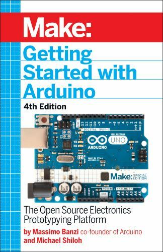 Getting Started With Arduino... 9781680456936 by Banzi, Massimo, Shiloh, Michael