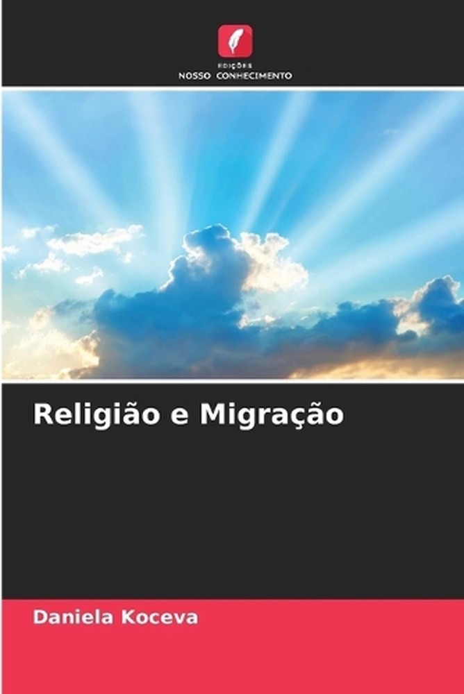 Religio e Migrao by Daniela Koceva (Portuguese) Paperback Book