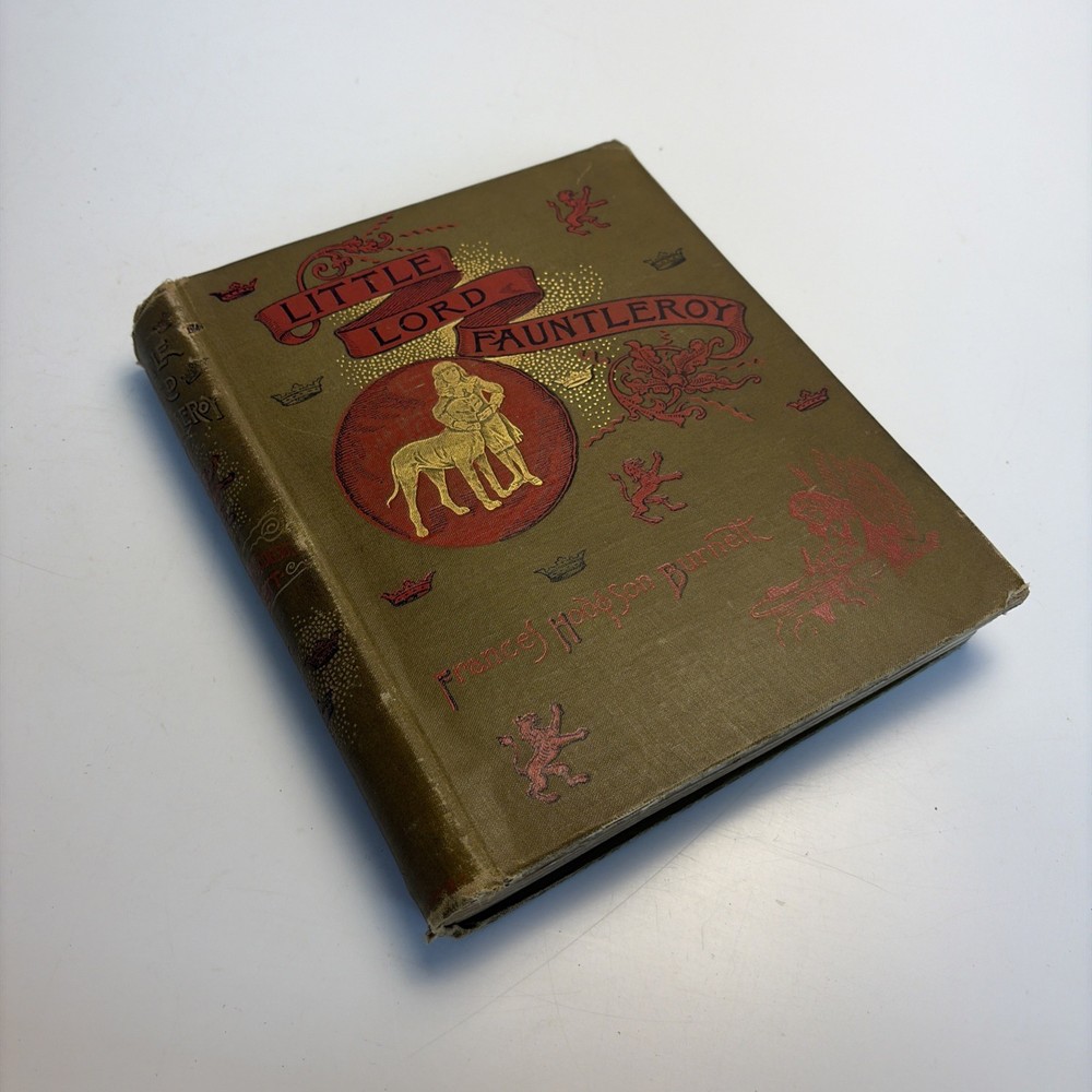 Antique 1889 Little Lord Fauntleroy Frances Hodgson Burnett Book