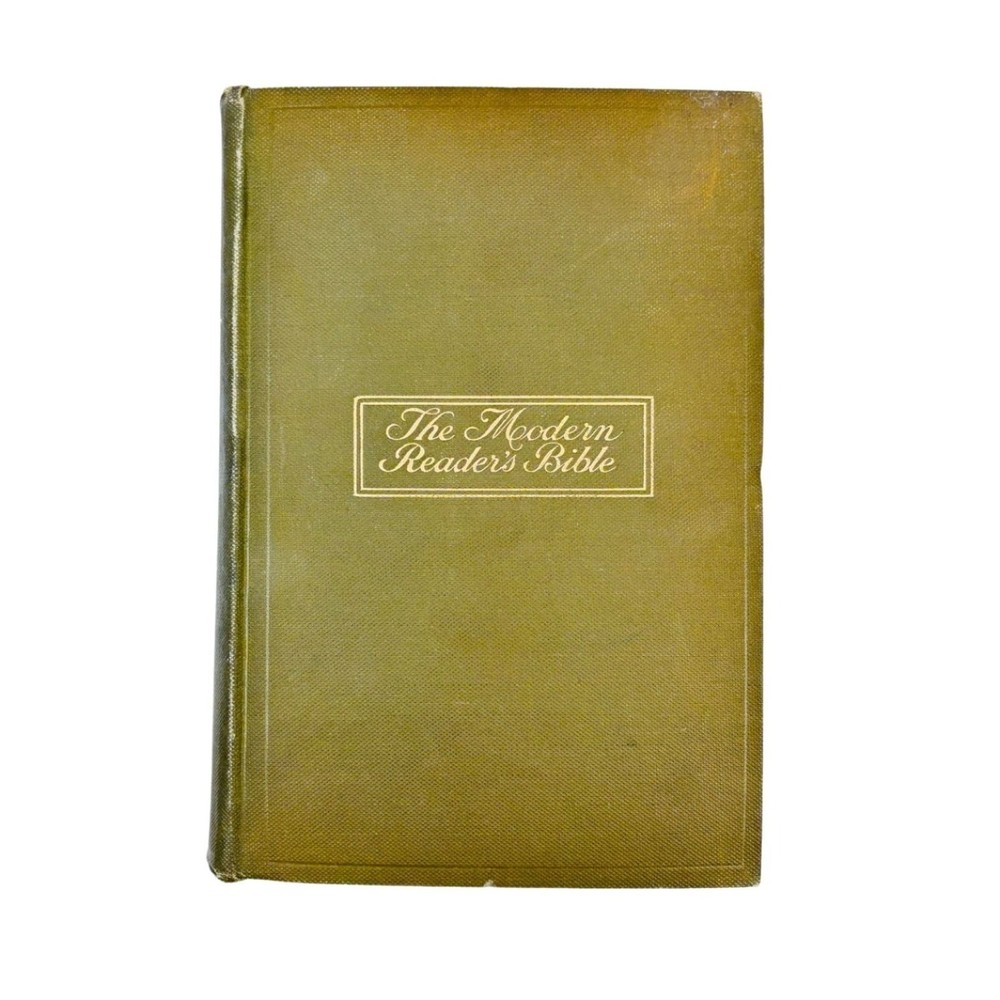 The Modern Reader's Bible Moulton 1912 with Apocrypha Hardcover