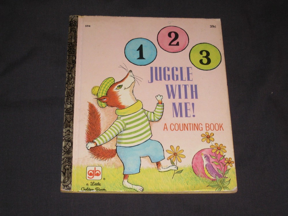 Little Golden Book  1 2 3 Juggle With Me! a counting book   2nd printing