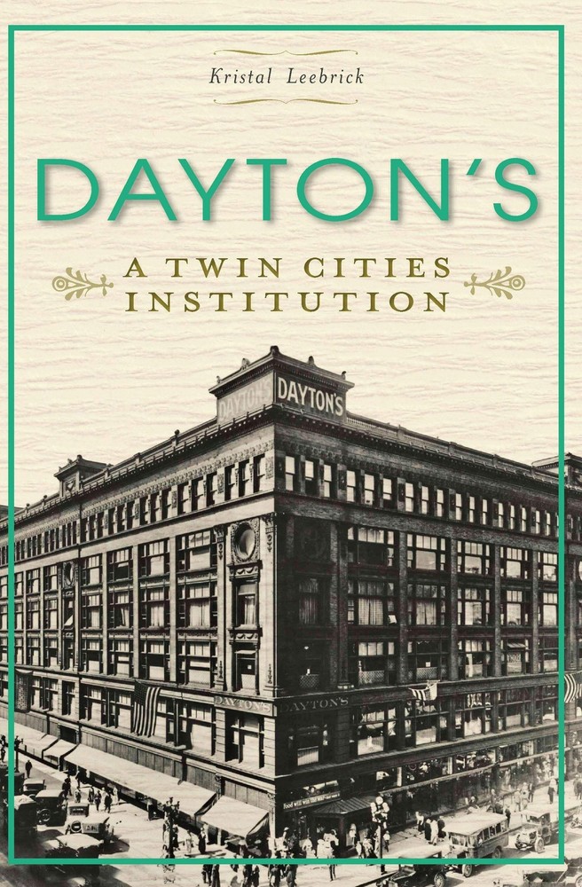 NEW The History Press Dayton's, MN 9781609496722 Landmarks Trade Paperback