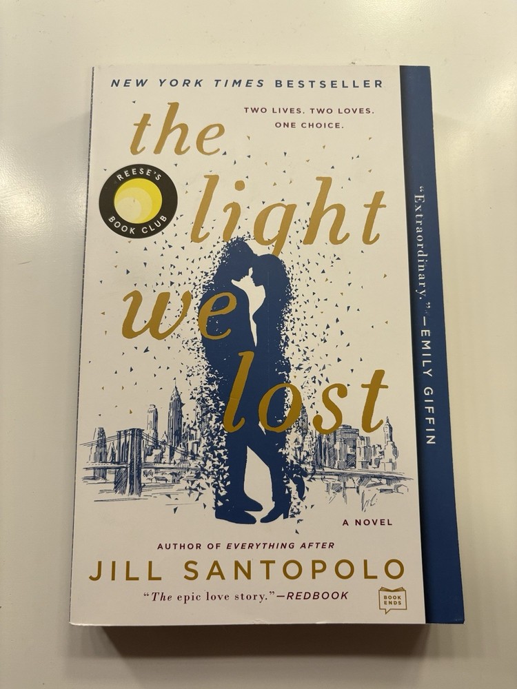 Light We Lost: Reese's Book Club by Jill Santopolo (2018, Trade Paperback)