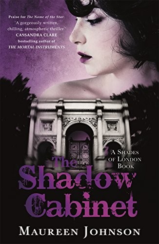 The Shadow Cabinet: A Shades of London Novel by Johnson, Maureen Book The FastFREE US DELIVERY | ISBN: 1471401804 | Quality Books