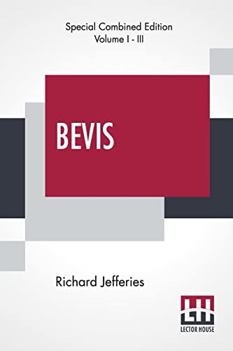 Bevis (Complete): The Story Of A B... by Jefferies, Richard Paperback / softbackFREE US DELIVERY | ISBN: 9356140529 | Quality Books