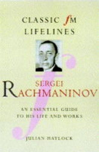 Rachmaninov (Classic FM Lifelines) by Haylock, Julian Paperback Book The FastFREE US DELIVERY | ISBN: 1857939441 | Quality Books