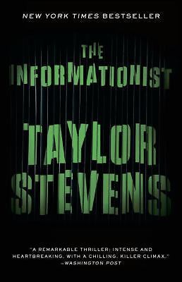 The Informationist: A Vanessa Michael Munroe Novel, USED-Good, Stevens, Taylor