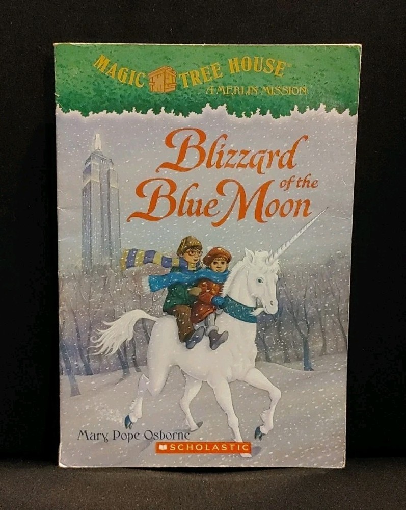 Blizzard Of The Blue Moon by Mary Pope Osborne
