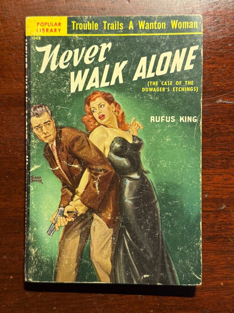 Never Walk Alone Rufus King Popular Library 1951 1950s Vtg PB BK