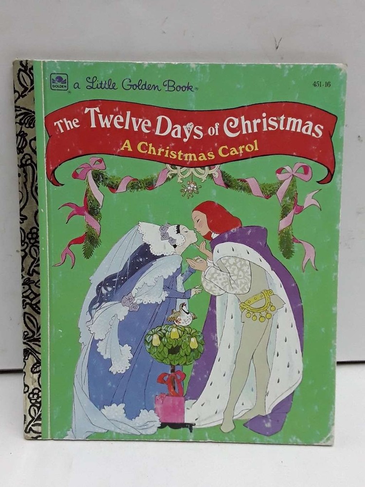 The Twelve Days of Christmas: A Christmas Carol