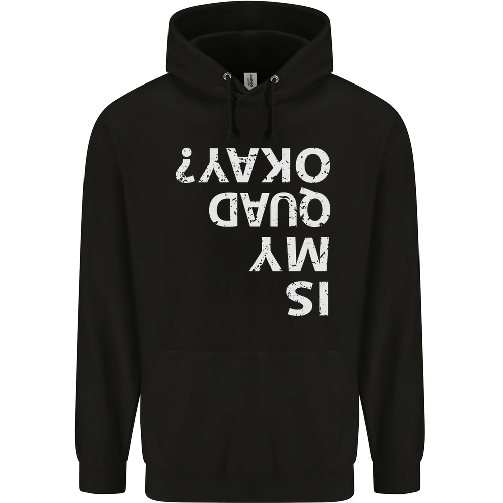 Is My Quad Okay? Bike Biking Funny Mens 80% Cotton Hoodie