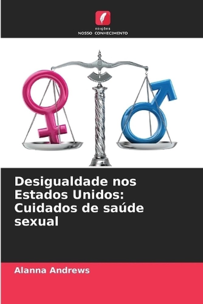 Desigualdade nos Estados Unidos: Cuidados de sa?de sexual by Alanna Andrews (Por