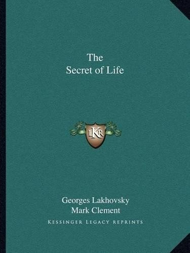 Georges Lakhovsky Mark Clement The Secret of Life (Paperback)Another great item from Rarewaves USA | Free delivery!