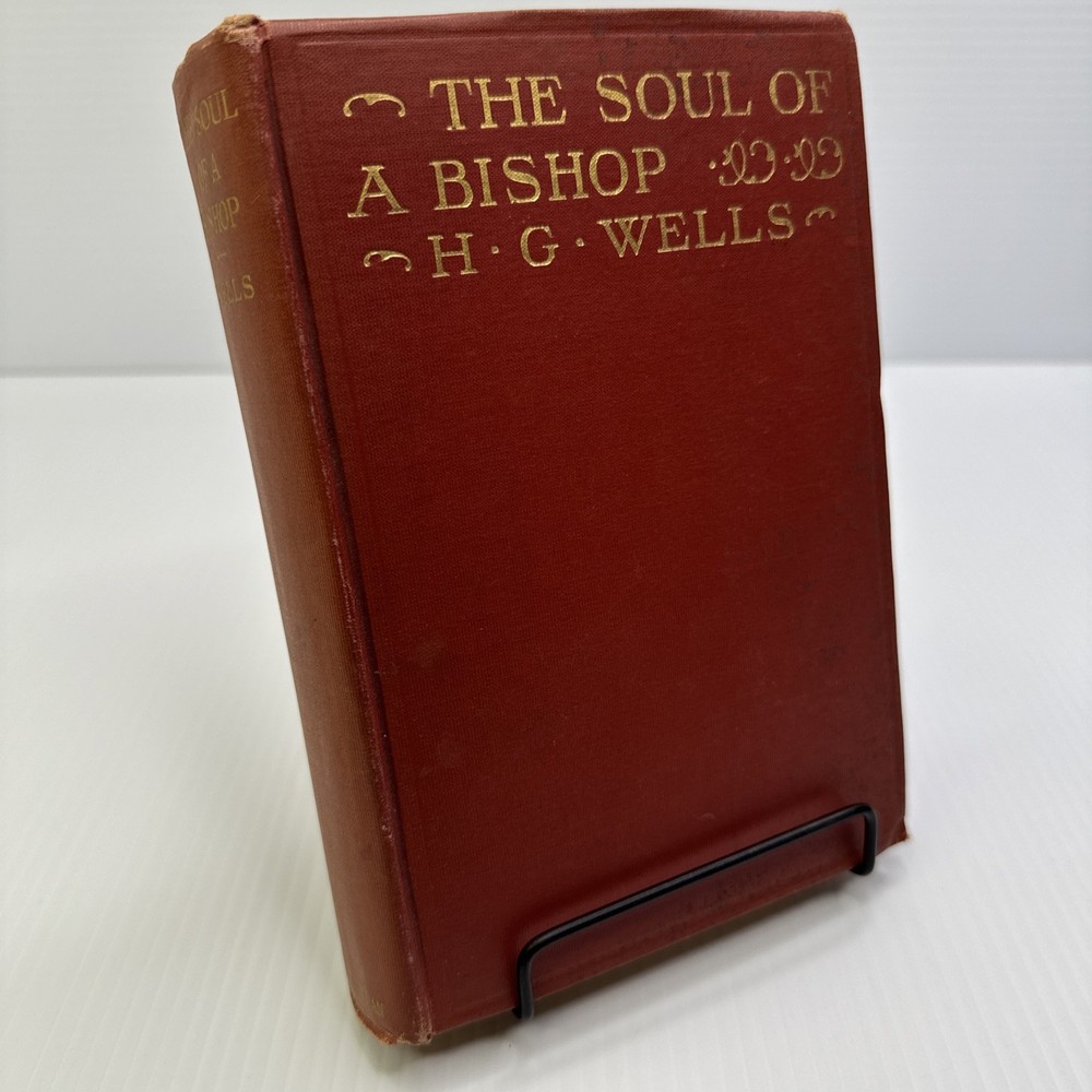 H. G. Wells The Soul of a Bishop 1917 Macmillan Company Antique Novel Hardcover
