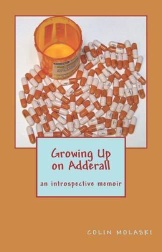 Growing Up on Adderall by Molaski, Colin, Like New Used, Free shipping in the US