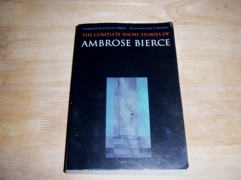 The Complete Short Stories of Ambrose Bierce