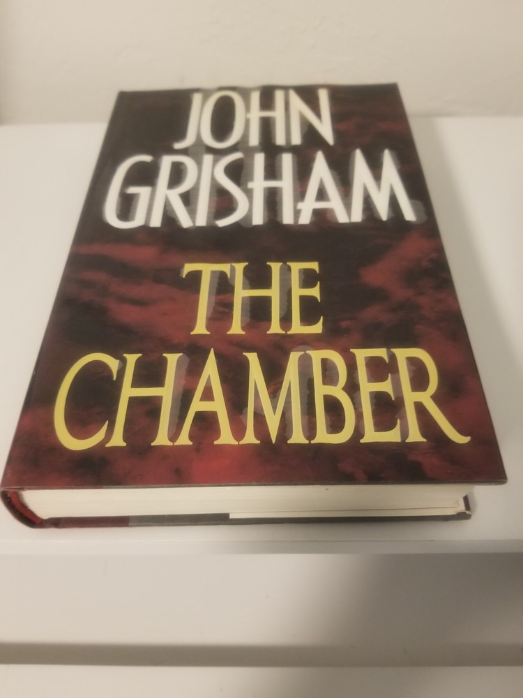 The Chamber by John Grisham - Excellent - Hardcover - Crime Thriller - 456 Pages