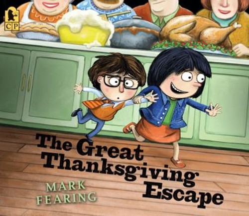 The Great Thanksgiving Escape : a Funny Storybook for Kids Ages 4Free US Delivery | ISBN:0763695114